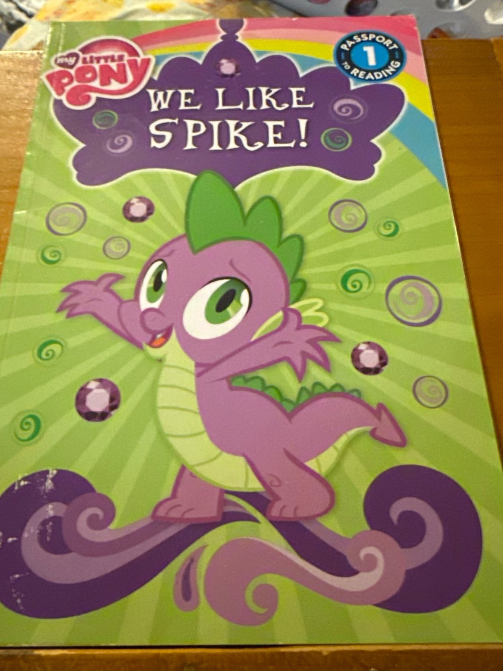 My Little Pony We Like Spike! Passport Reading 1 Children’s Book